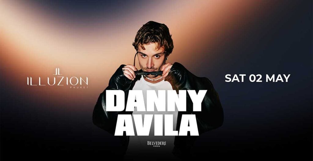 Danny Avila at Illuzion | Denz Coworking Cafe Phuket